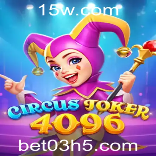 Descubra o Mundo de CircusJoker4096: O Jogo que Revoluciona as Apostas Online